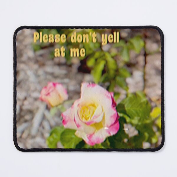 Item preview, Please don't yell at me designed and sold by BaddieDorkMerch.