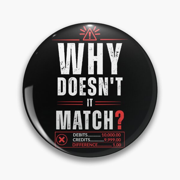 Item preview, Why Doesn't It Match? Accountant & Auditor Humor Typography designed and sold by FCA SIR MERCH .