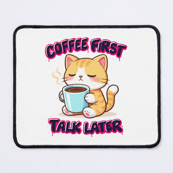 Item preview, Coffee First Talk Later Cute Sleepy Cat Graffiti Style T-Shirt designed and sold by DarojadNR.