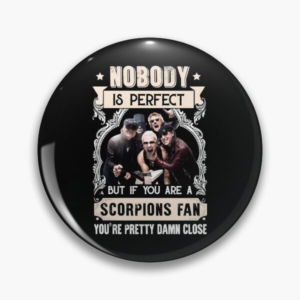 Item preview, Nobody Is Perfect But If You Are A Scorpions Fan Quote designed and sold by MindrootEchoart.