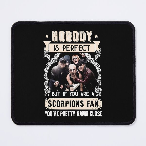 Item preview, Nobody Is Perfect But If You Are A Scorpions Fan Quote designed and sold by MindrootEchoart.