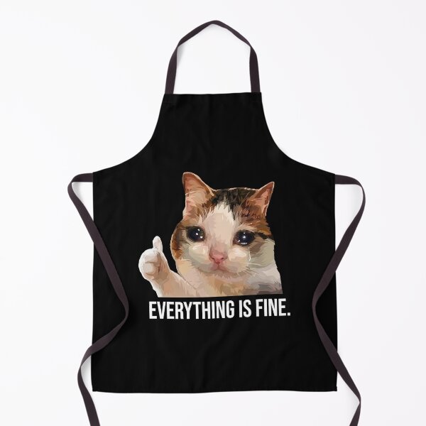 Item preview, Sad Cat Everything Is Fine Meme designed and sold by VortexdagoArt.