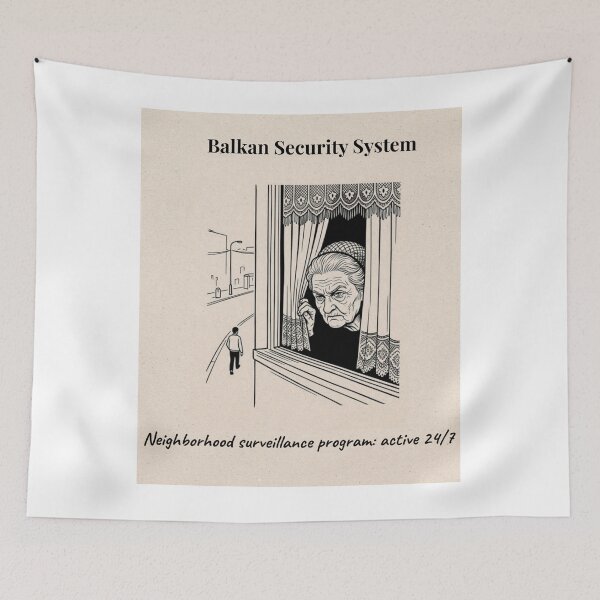 Item preview, Balkan Security System |  Neighborhood  Surveillance Program Active 24/7 designed and sold by Mastalina99.