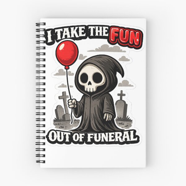 Item preview, They Take the Fun Out of Funeral Grim Reaper Art designed and sold by Cartoon Catacombs.
