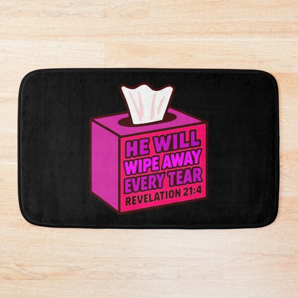 Item preview, Revelation 21:4 He Will Wipe Away Every Tear designed and sold by plushism.