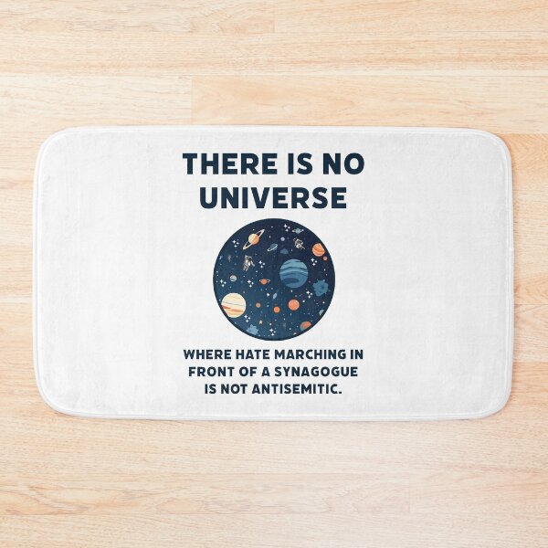 Item preview, There is no universe where hate marching in front of a synagogue is not antisemitic.  designed and sold by Rachel the Artist .