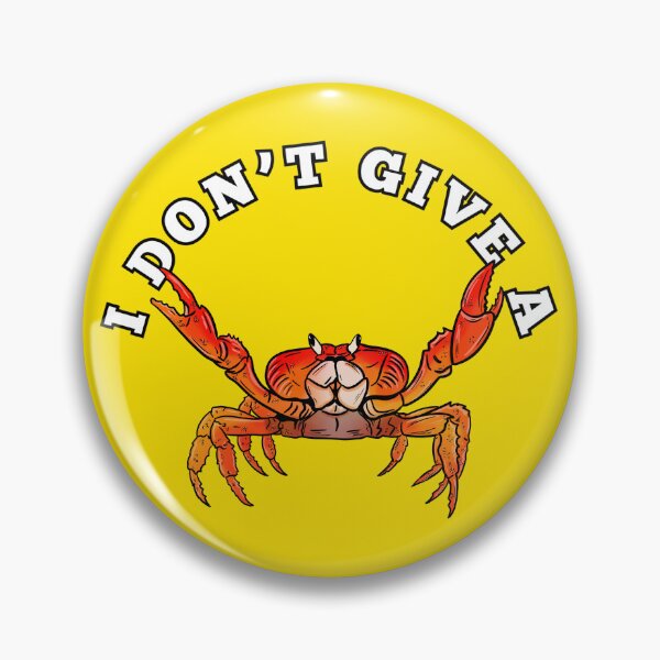 Item preview, I Don’t Give A Crab designed and sold by Kate Miller Illustrator.