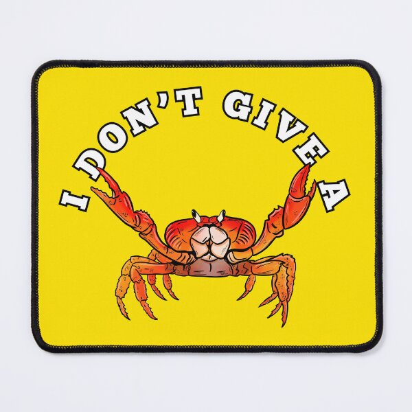 Item preview, I Don’t Give A Crab designed and sold by Kate Miller Illustrator.