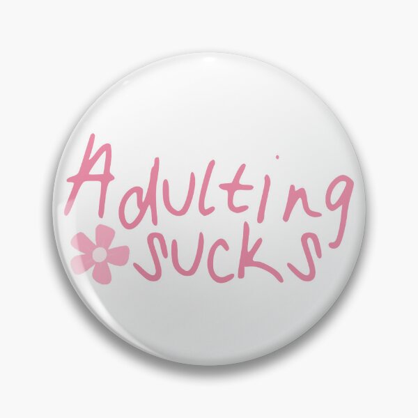 Item preview, Adulting sucks designed and sold by Designs by CJK.