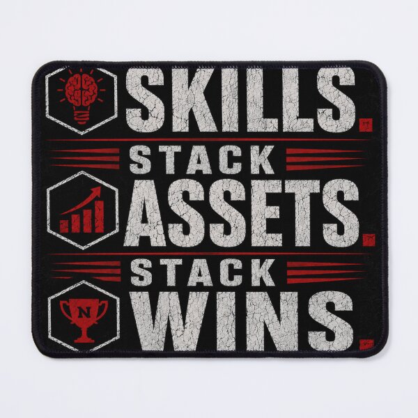 Item preview, Stack Skills Stack Assets Stack Wins designed and sold by NorthlineWorks.