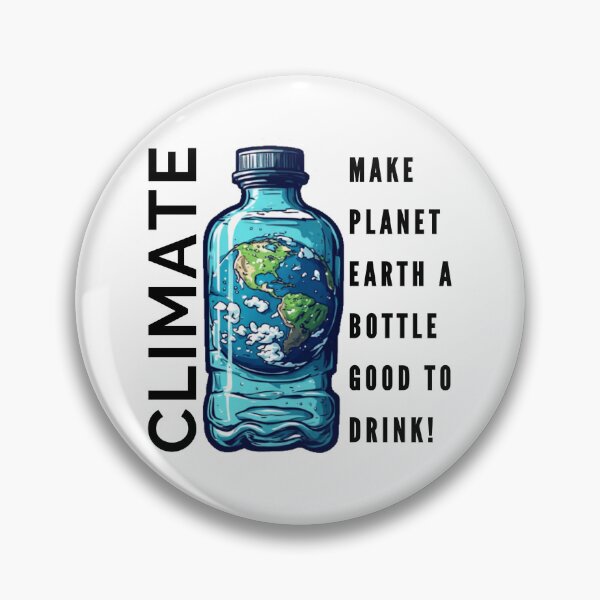 Item preview, Bottle with planet Earth and an ecologist phrase on the topic of CLIMATE. designed and sold by Giulivo Store Graphic.