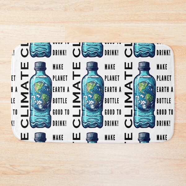 Item preview, Bottle with planet Earth and an ecologist phrase on the topic of CLIMATE. designed and sold by Giulivo Store Graphic.