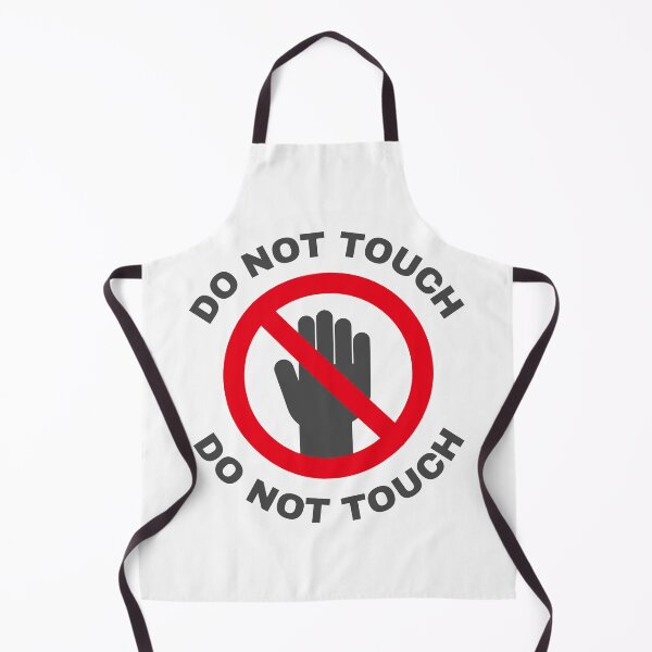 Item preview, Do Not Touch designed and sold by MayaCordalia.