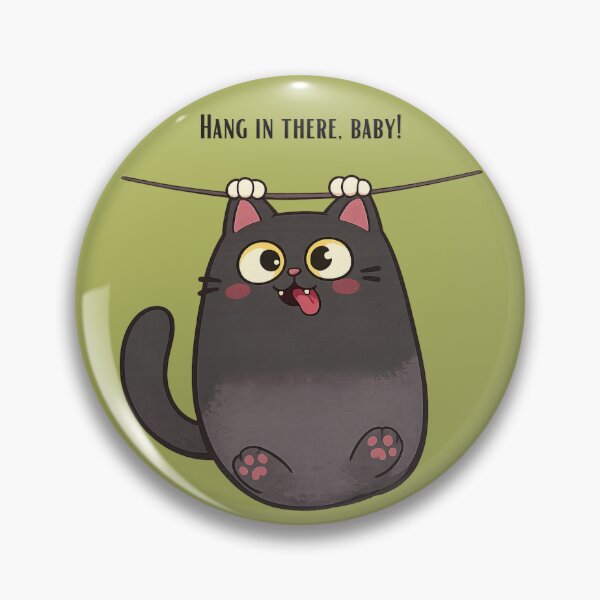 Item preview, Hang In There, Baby! designed and sold by Wobble Studio.