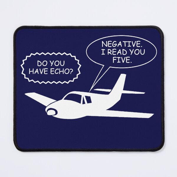 Item preview, Funny Air Traffic Control to Pilot, "Do you have Echo?" designed and sold by True Challenge.