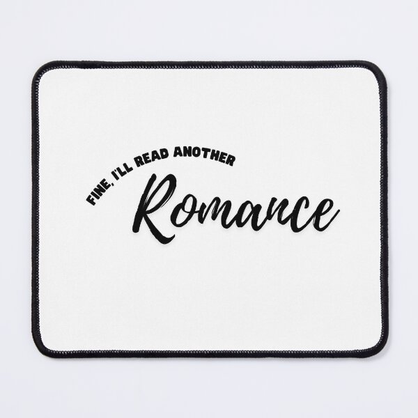 Item preview, Fine I’ll Read Another Romance designed and sold by Marianna's Meraki.