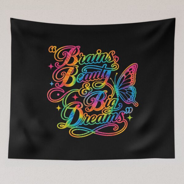 Item preview, Brains Beauty & Big Dreams Rainbow Tie Dye Butterfly Inspirational Design designed and sold by Divine Boutique.
