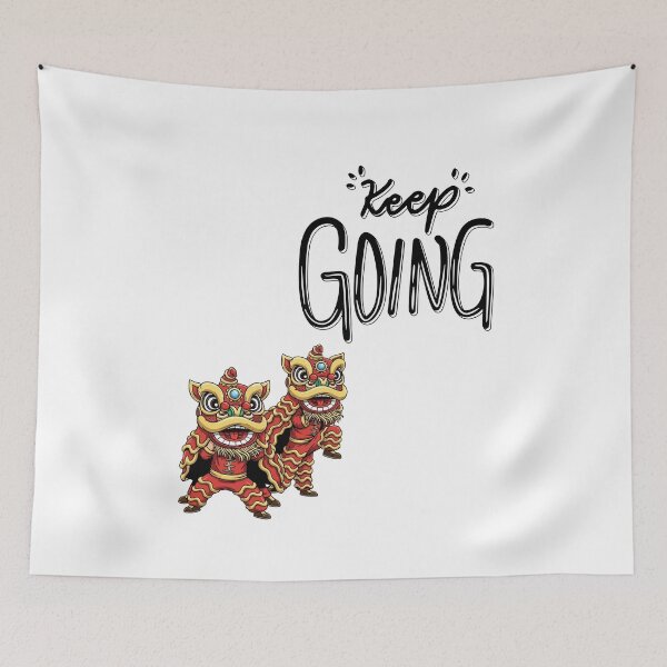 Item preview, Positive vibe good quote keep going Keep Going Chinese Lion Dance Motivational Quote | Lunar New Year Inspirational Typography Design designed and sold by JessLamunn89.