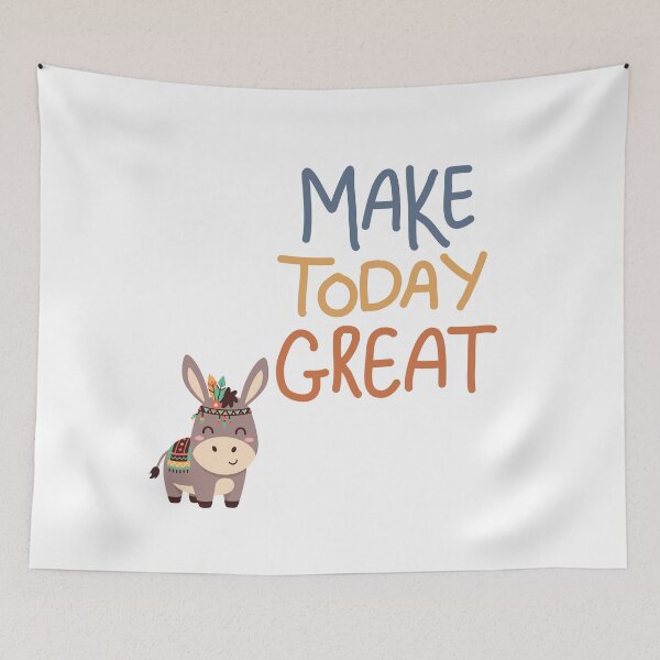 Item preview, Positive quote good vibe make today great Make Today Great Cute Boho Donkey Inspirational Quote Design designed and sold by JessLamunn89.