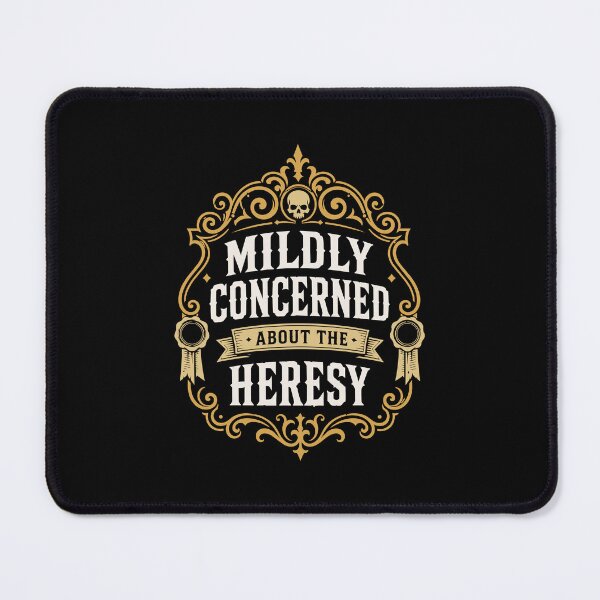 Item preview, Funny Wargaming Mildly Concerned About Heresy designed and sold by pixeptional.
