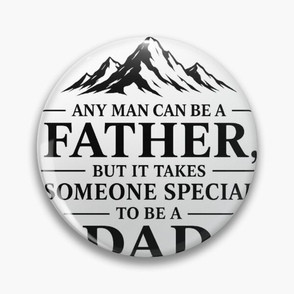 Item preview, Any Man Can Be a Father designed and sold by ONEZEROART.