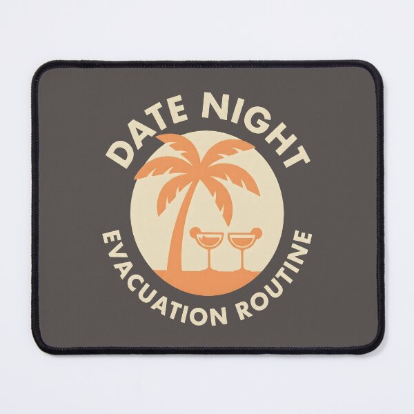 Item preview, Date Night Evacuation Routine Retro Vacation Vibe designed and sold by SplashTastic.