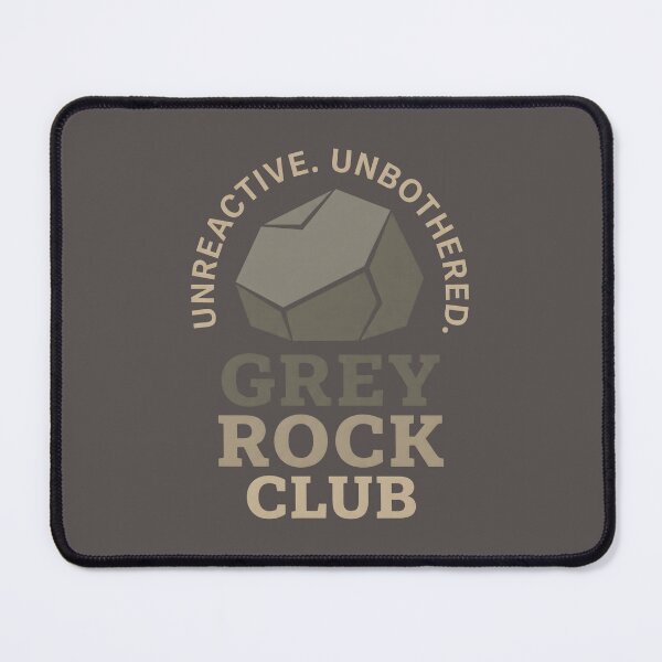 Item preview, Grey Rock Club Unreactive Unbothered Minimalist Design designed and sold by SplashTastic.