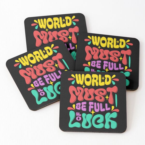 Item preview, World Must Be Full Of Luck Groovy Retro Typography designed and sold by VantaStudios05.