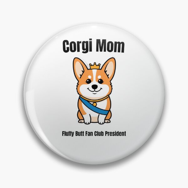 Item preview, Corgi Mom Shirt — Fluffy Butt Fan Club President — Funny Corgi Gift For Her designed and sold by Happy Hues.