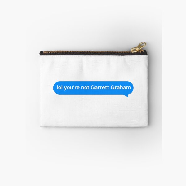 Item preview, Lol You’re Not Garrett Graham Text Bubble designed and sold by Marianna's Meraki.