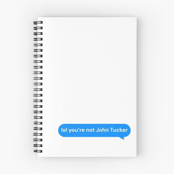 Item preview, Lol You’re Not John Tucker Text Bubble designed and sold by Marianna's Meraki.