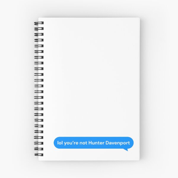 Item preview, Lol You’re Not Hunter Davenport Text Bubble designed and sold by Marianna's Meraki.
