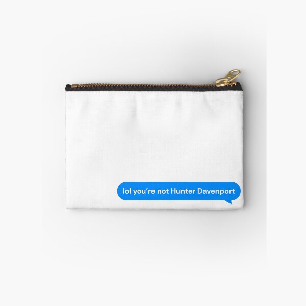 Item preview, Lol You’re Not Hunter Davenport Text Bubble designed and sold by Marianna's Meraki.