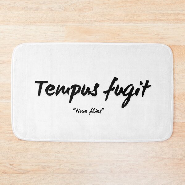Item preview, Tempus fugit designed and sold by LaughandLaugh.