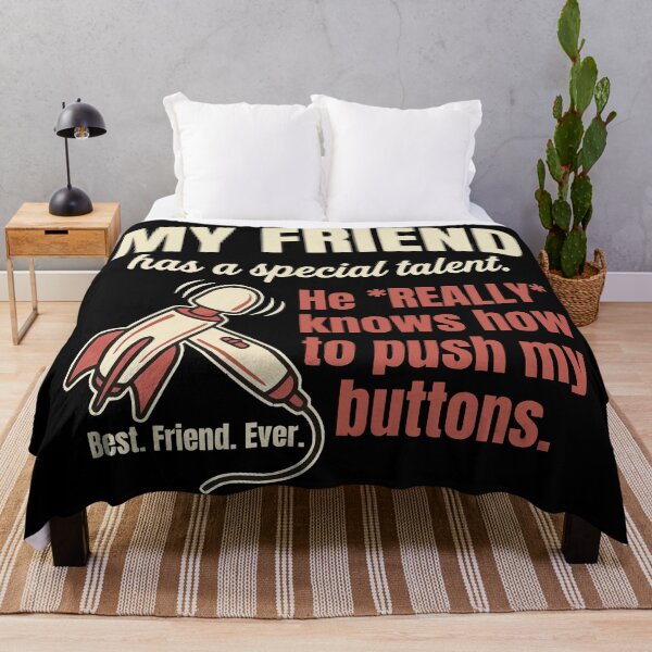 Item preview, He really knows how to push my buttons designed and sold by Amir Faysal.