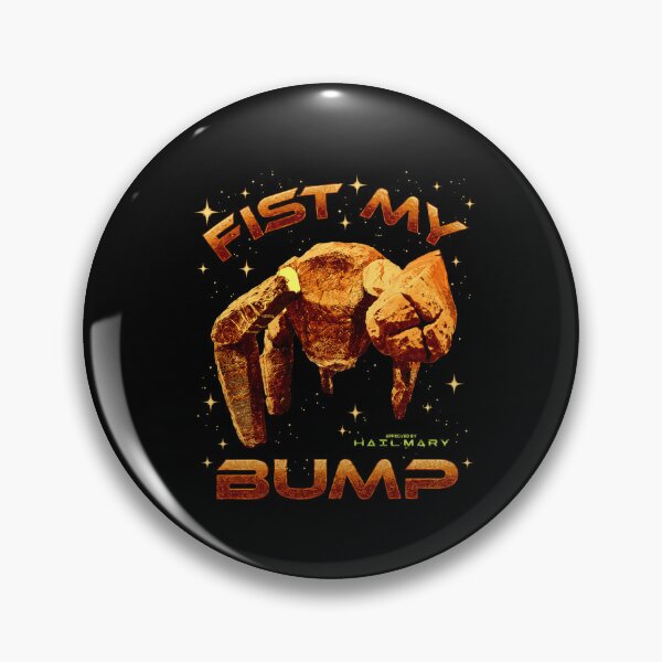 Item preview, Project Hail Mary Fist My Bump Rocky The Alien Poster Premium designed and sold by MartaNeubano.