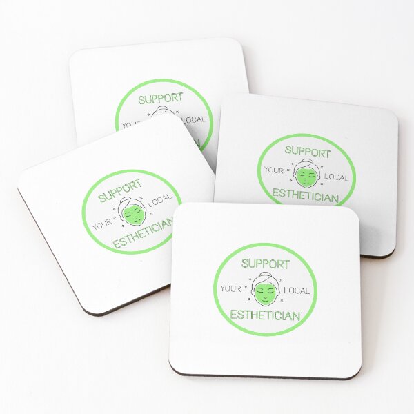 Item preview, Support Your Local Esthetician! (green) designed and sold by Sonora Wells-Wedge.