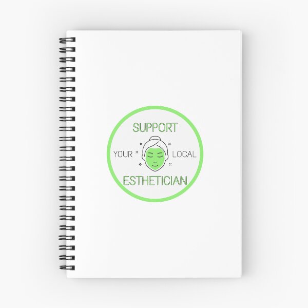 Item preview, Support Your Local Esthetician! (green) designed and sold by Sonora Wells-Wedge.