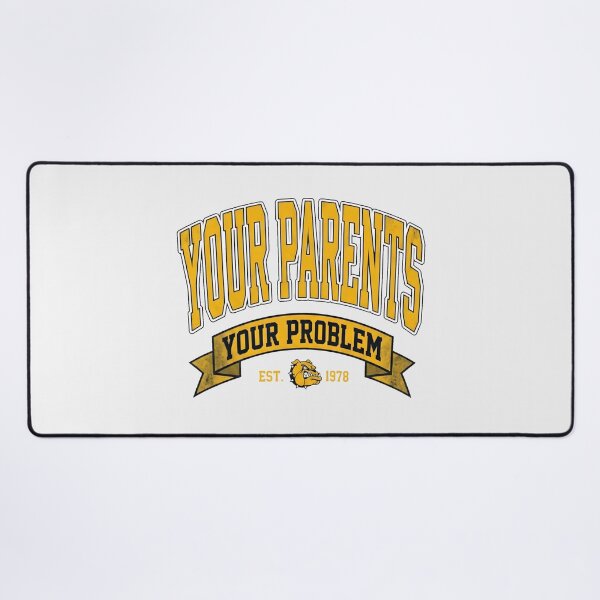 Item preview, Your Parents Your Problem Varsity Family Humor designed and sold by SplashTastic.