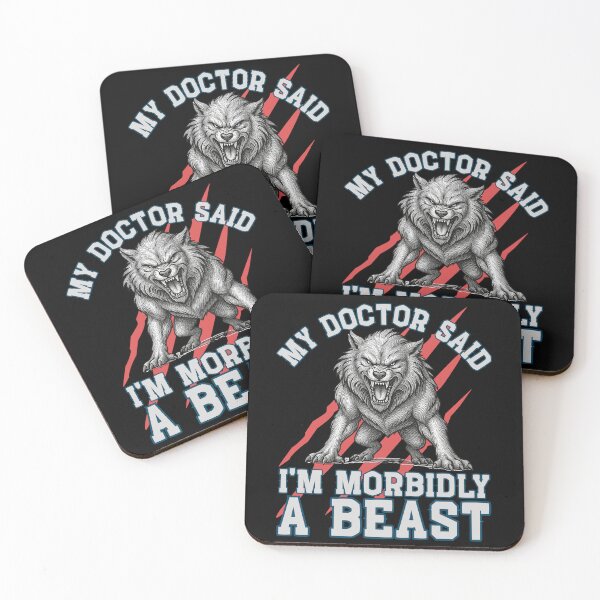 Item preview, My Doctor Said I'm Morbidly A Beast designed and sold by tellia-kallisto.