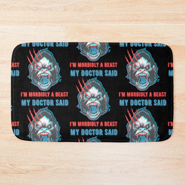 Item preview, My Doctor Said I'm Morbidly A Beast designed and sold by tellia-kallisto.