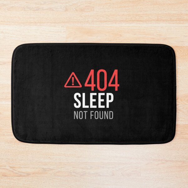 Item preview, 404 Sleep Not Found Funny Developer Sticker Programmer Insomnia Coder Gift designed and sold by TongTang.