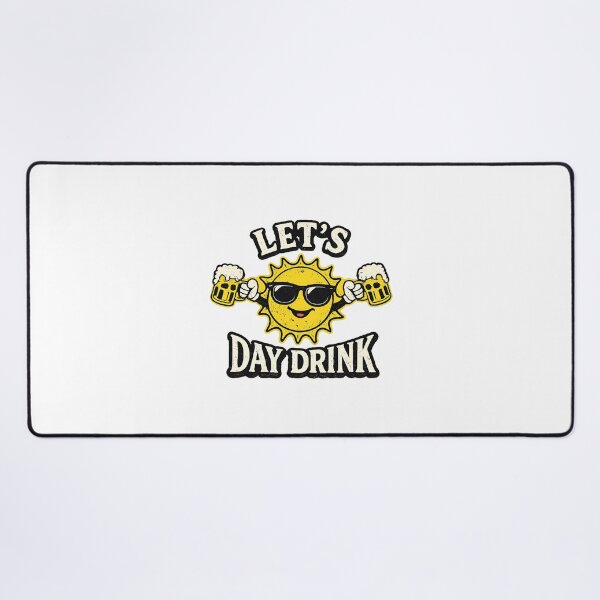 Item preview, Lets Day Drink Funny Sun Drinking Humor designed and sold by cass-vale-lab.