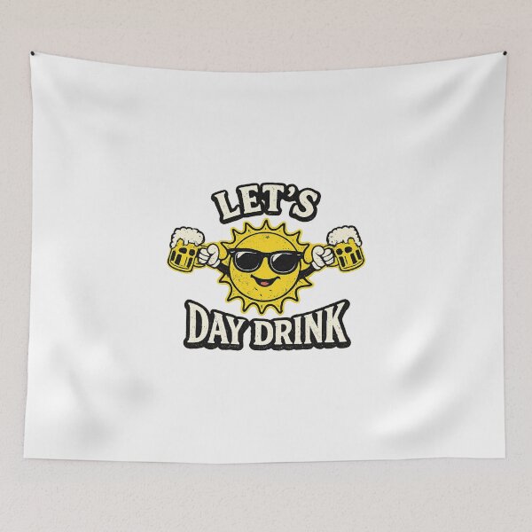 Item preview, Lets Day Drink Funny Sun Drinking Humor designed and sold by cass-vale-lab.