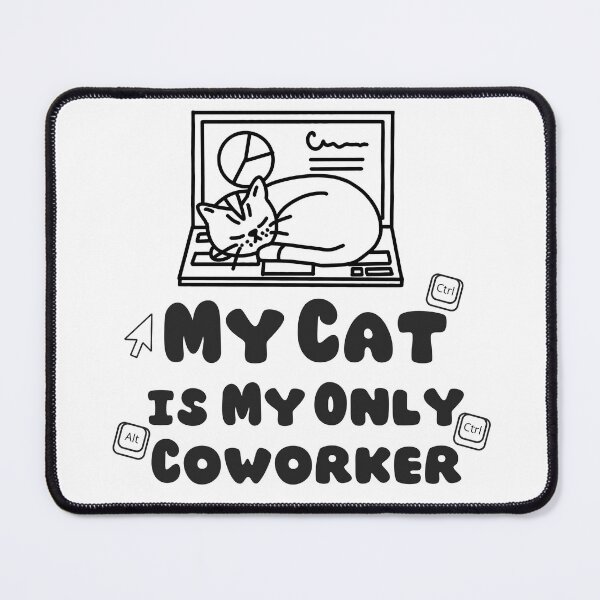 Item preview, My Cat Is My Only Coworker – Data Analyst and Spreadsheet Life Humor. designed and sold by spreadsheetcafe.