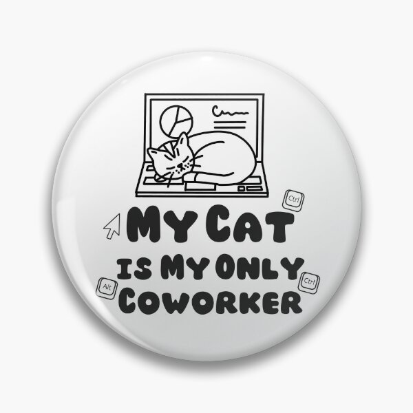 Item preview, My Cat Is My Only Coworker – Data Analyst and Spreadsheet Life Humor. designed and sold by spreadsheetcafe.