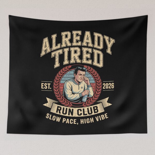 Item preview, Already Tired Run Club - Slow Pace High Vibe - Tired Dad Run - Beginner Runner - Back Of The Pack Runner - Reluctant Runner - Slow Miles - Morning Coffee Runner -  Run Club - Easy Pace Runner designed and sold by JansenGS.