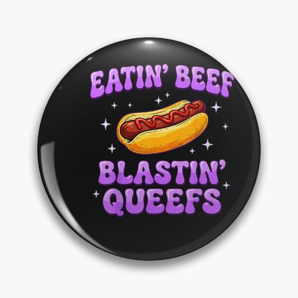 Item preview, Eatin' Beef Blastin' Queefs Funny Embarrassing Meme Adult designed and sold by FrankIsabel.
