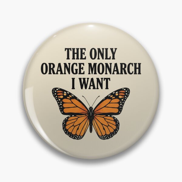 Item preview, Monarch Butterfly The Only Orange Monarch I Want designed and sold by dudelinart.