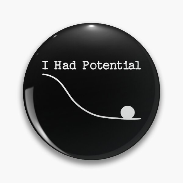 Item preview, Funny Saying I Had Potential by Ryland Grace in Project Hail Mary designed and sold by Dela3.